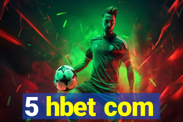 5 hbet com